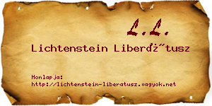 Lichtenstein Liberátusz névjegykártya